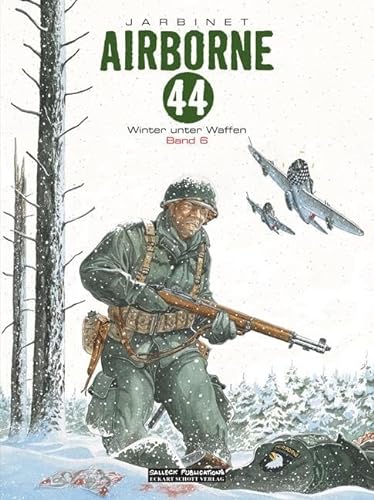 Airborne 44 - Band 6: Winter unter Waffen von Salleck Publications